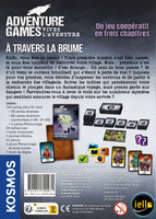 ADVENTURE GAMES :  A Travers la Brume
