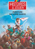 Aventure en terre sainte
