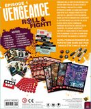 Vengeance Roll & Fight : Episode 1