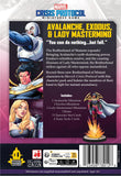 Marvel Crisis Protocol : Avalanche, Exodus & Lady Mastermind