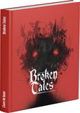 Broken Tales (LIVRAISON GRATUITE)
