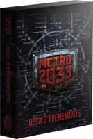 Métro 2033 : Deck Evenement