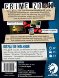 Crime Zoom : Oiseau de Malheur  (EN STOCK)(PROMOTION)