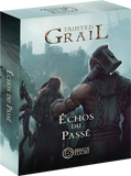 Tainted Grail : Échos du Passé (Ext)