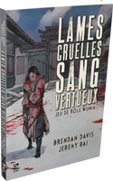 Lames Cruelles, Sang Vertueux (LIVRAISON GRATUITE)