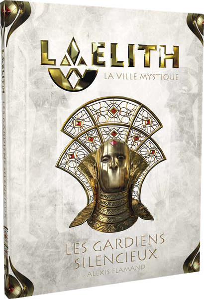 Laelith : Les Gardiens Silencieux
