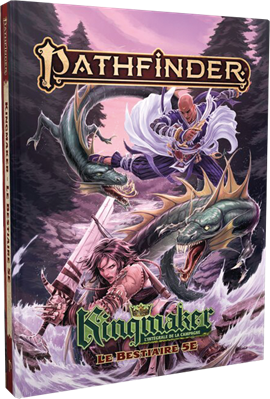 Pathfinder 2 : Kingmaker : Le Bestiaire 5E