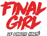 Final Girl Long métrage 2 : Le Manoir hanté