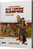 Star Wars Aux Confins de l'Empire Le Jeu de Rôle (LIVRAISON GRATUITE)