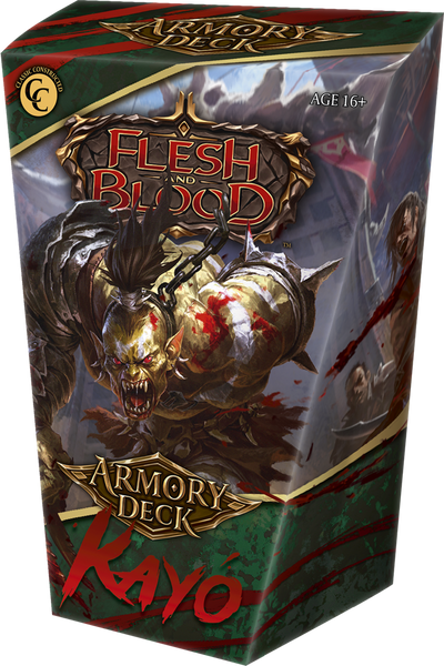 Flesh and blood : Armory Deck Kayo (RUPTURE FOURNISSEUR)