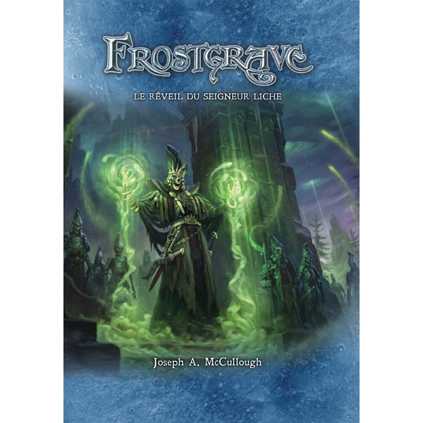 Frostgrave - Livre - Le Réveil du Seigneur Liche