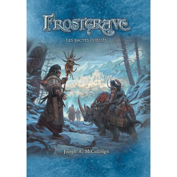 Frostgrave - Livre - Les Pactes Oubliés
