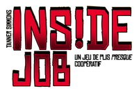 Inside Job  (EN STOCK)
