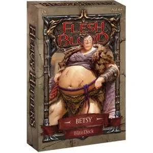 Flesh and blood : Heavy Hitters Blitz Decks Betsy en Anglais