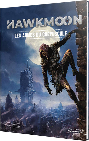 Hawkmoon : Les Armes du Crépuscule (LIVRAISON GRATUITE)
