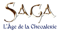 Saga - l’âge de la Chevalerie  (LIVRAISON GRATUITE)