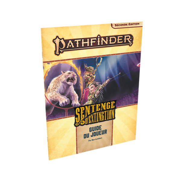 Pathfinder 2 : Sentence d'extinction Guide du joueur