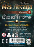 Res Arcana : Lux & Tenebrae - Mages Alternatifs