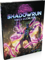 Shadowrun 6 : Voies occultes (LIVRAISON GRATUITE)