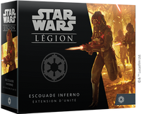 Star Wars Légion : Escouade Inferno