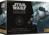 Star Wars Légion : Plateforme de Soutien d’Infanterie