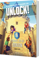 Unlock! Escape Geeks T4 Échappe-toi du donjon