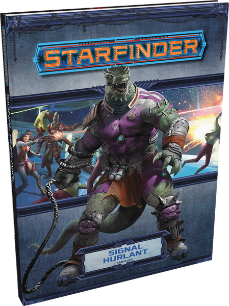 Starfinder : Signal Hurlant (LIVRAISON GRATUITE)