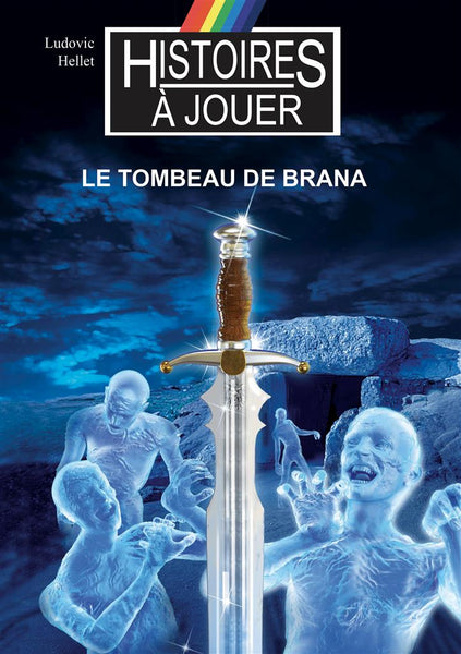 Le Tombeau de Brana